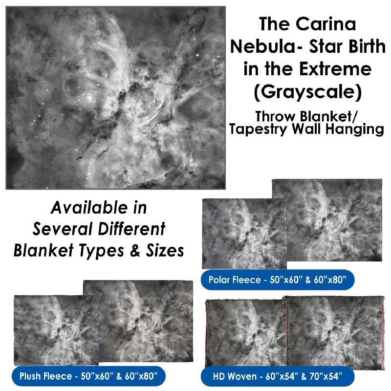 The Carina Nebula, Star Birth in the Extreme (Grayscale) - Throw Blanket / Tapestry Wall Hanging